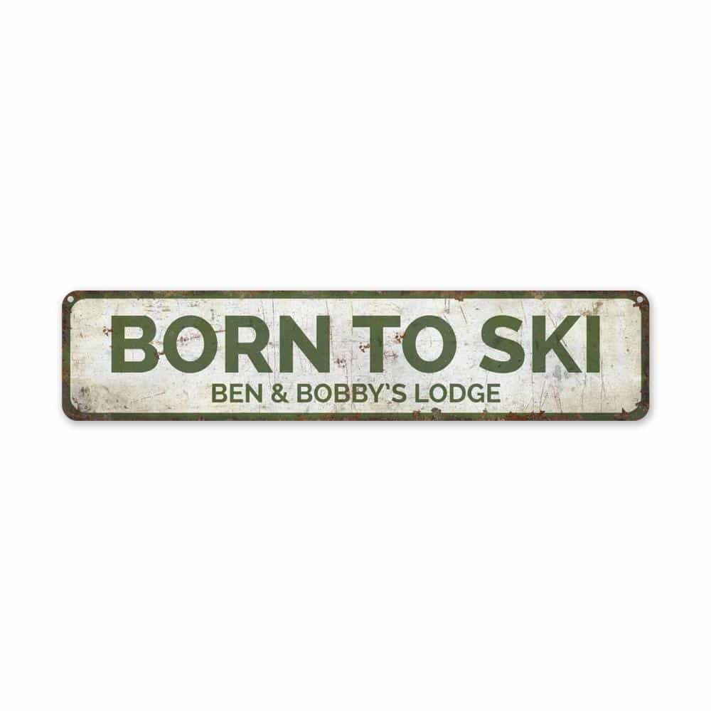 Born-to-Ski-Premium-Quality-Rustic-Metal-Sign-2.jpg