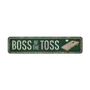 Boss-Of-The-Toss-Premium-Quality-Rustic-Metal-Sign-2.jpg