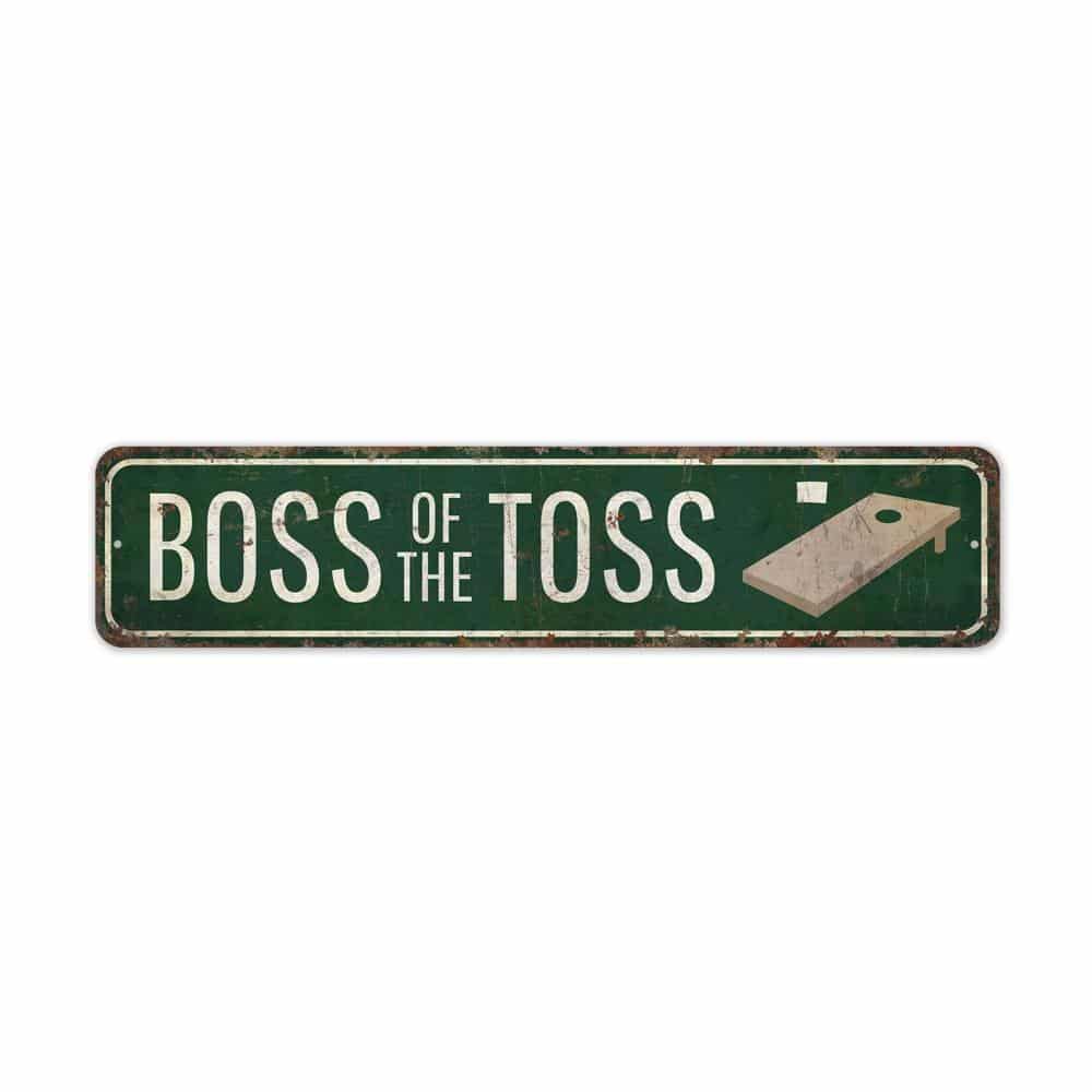Boss-Of-The-Toss-Premium-Quality-Rustic-Metal-Sign-2.jpg