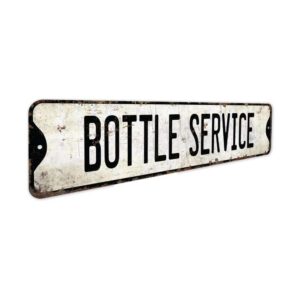 Bottle-Service-Premium-Quality-Rustic-Metal-Sign-3.jpg
