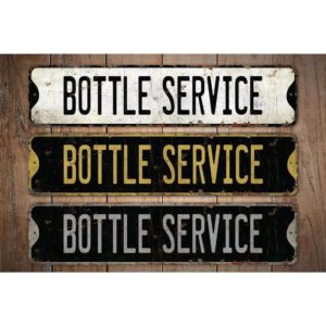 Bottle-Service-Premium-Quality-Rustic-Metal-Sign-Images.jpg