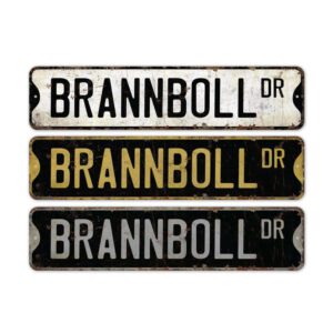 Brannboll-Premium-Quality-Rustic-Metal-Sign-2.jpg