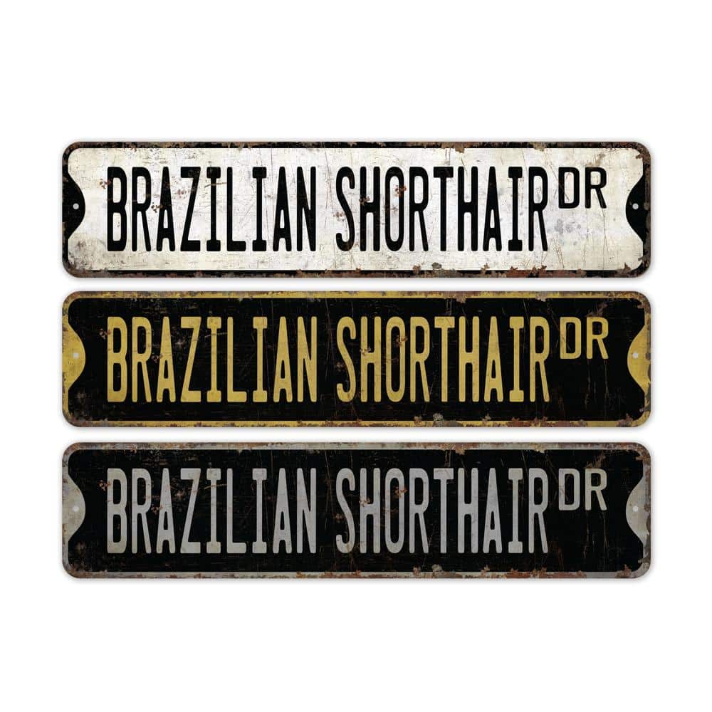 Brazilian-Shorthair-Premium-Quality-Rustic-Metal-Sign-2.jpg