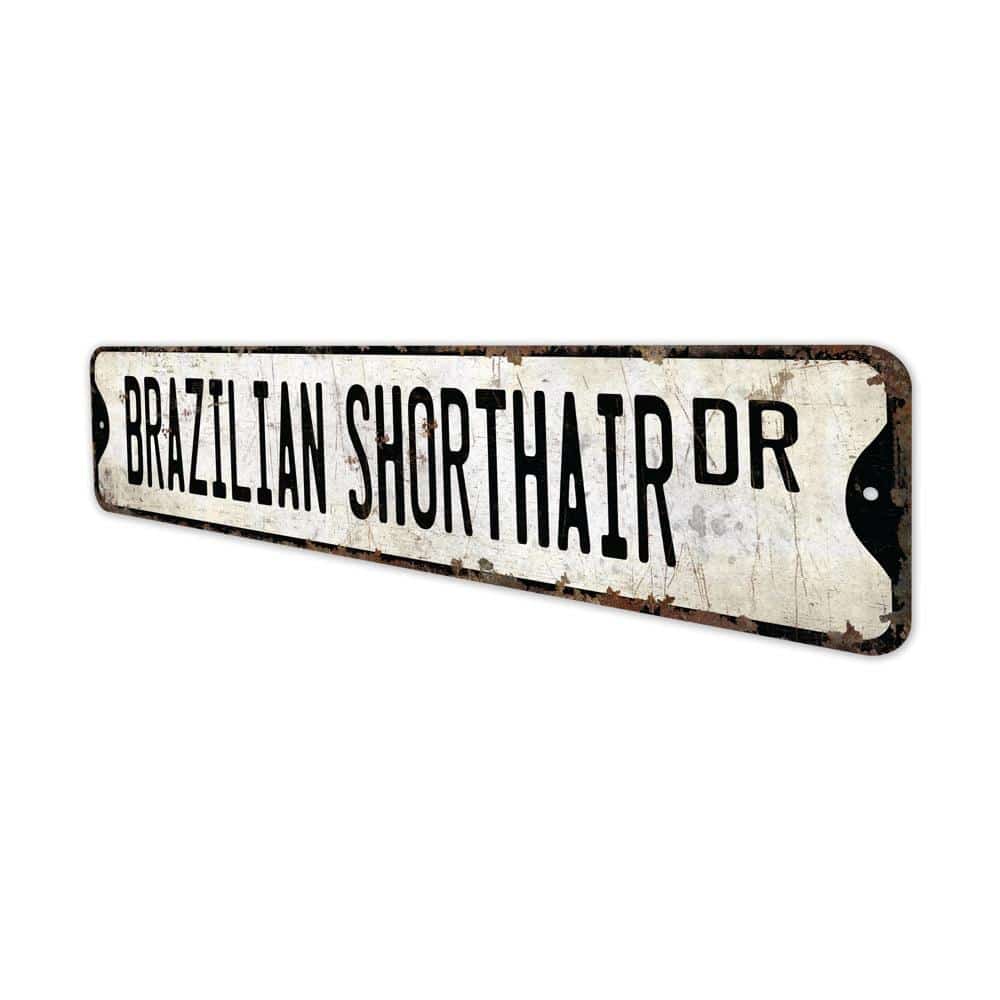 Brazilian-Shorthair-Premium-Quality-Rustic-Metal-Sign-4.jpg