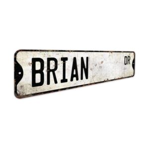 Brian-Name-Sign-Premium-Quality-Rustic-Metal-Sign-3.jpg