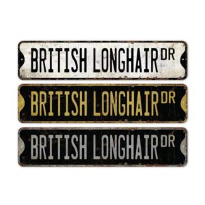 British-Longhair-Premium-Quality-Rustic-Metal-Sign-2.jpg