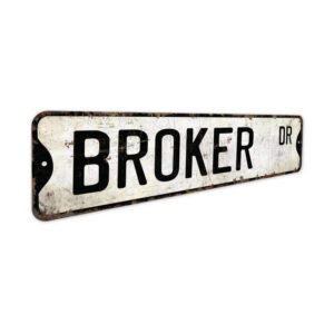 Broker-Premium-Quality-Rustic-Metal-Sign-3.jpg