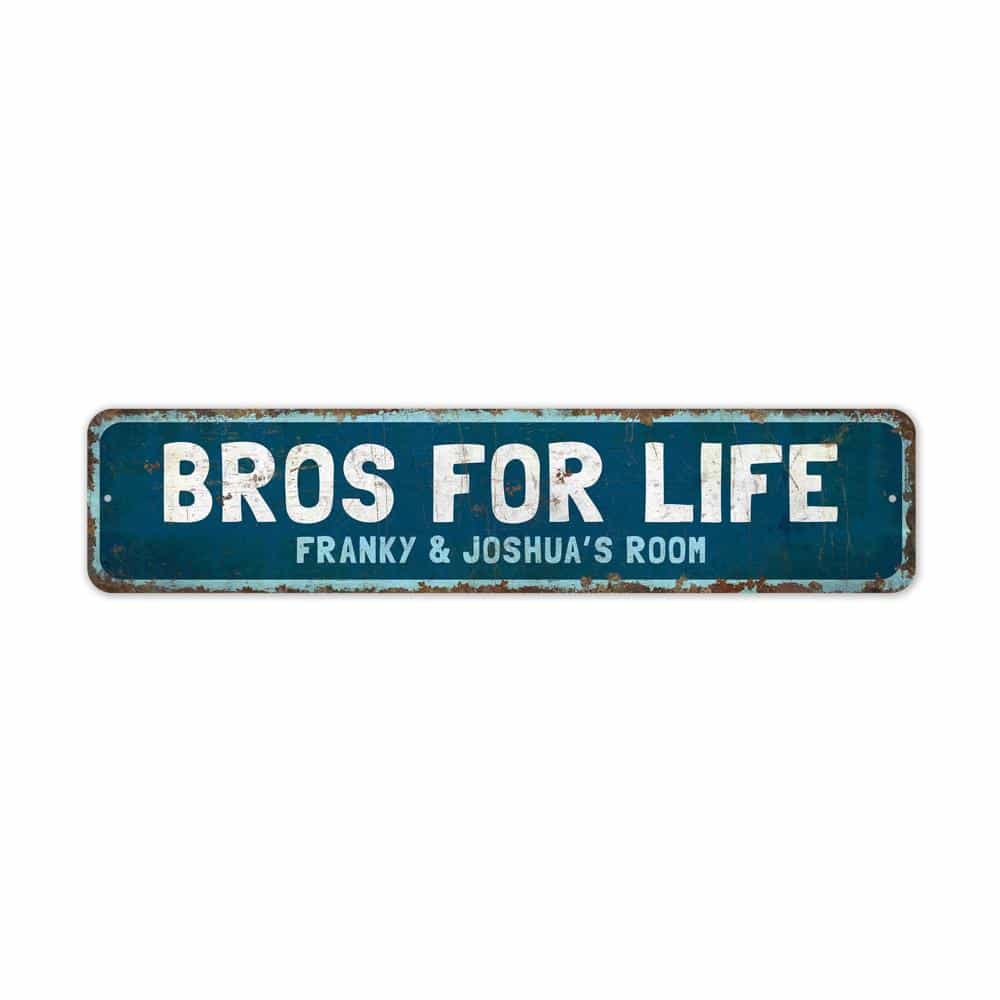 Bros-For-Life-Premium-Quality-Rustic-Metal-Sign-2.jpg
