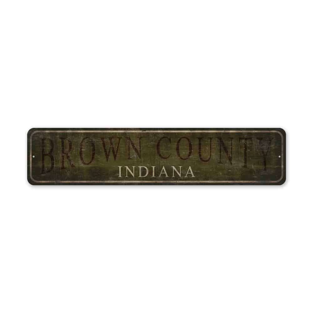Brown-County-Sign-Premium-Quality-Rustic-Metal-Sign-2.jpg
