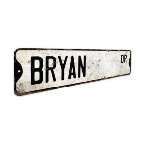 Bryan-Name-Sign-Premium-Quality-Rustic-Metal-Sign-3.jpg