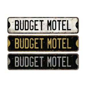 Budget-Motel-Premium-Quality-Rustic-Metal-Sign-2.jpg