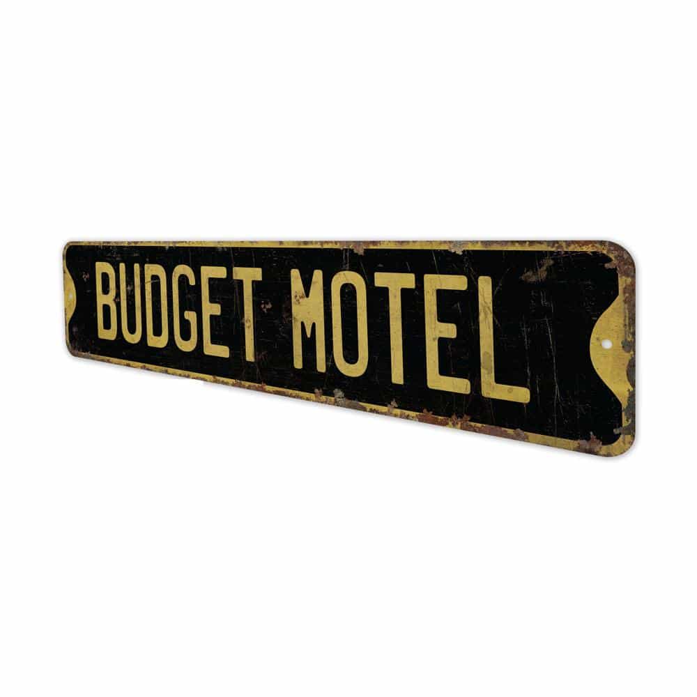 Budget-Motel-Premium-Quality-Rustic-Metal-Sign-6.jpg