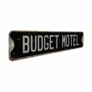Budget-Motel-Premium-Quality-Rustic-Metal-Sign-7.jpg
