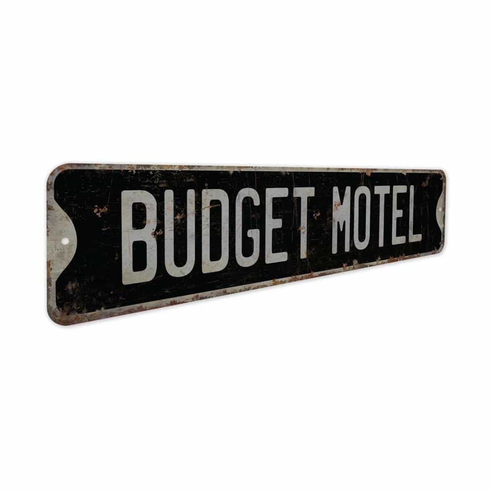 Budget-Motel-Premium-Quality-Rustic-Metal-Sign-7.jpg