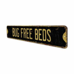 Bug-Free-Beds-Premium-Quality-Rustic-Metal-Sign-6.jpg