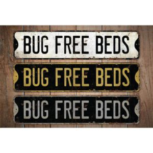 Bug-Free-Beds-Premium-Quality-Rustic-Metal-Sign-Images.jpg