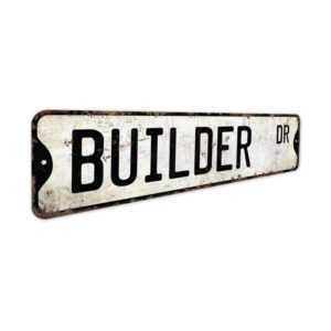 Builder-Premium-Quality-Rustic-Metal-Sign-3.jpg