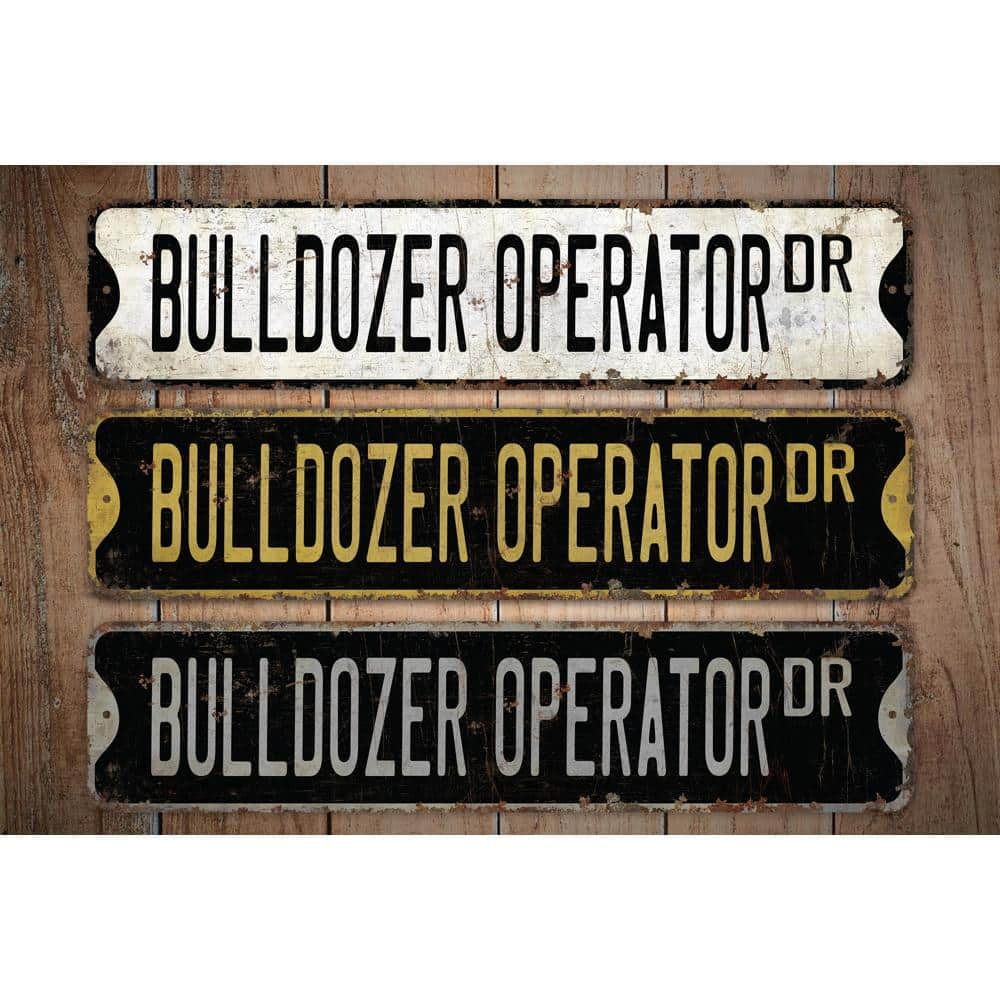 Bulldozer-Operator-Premium-Quality-Rustic-Metal-Sign-Images.jpg