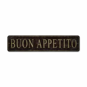 Buon-Appetito-Sign-Premium-Quality-Rustic-Metal-Sign-2.jpg