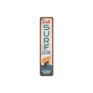 Cali-Surf-Club-Sign-Premium-Quality-Rustic-Metal-Sign-2.jpg