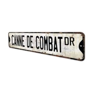 Canne-De-Combat-Premium-Quality-Rustic-Metal-Sign-4.jpg