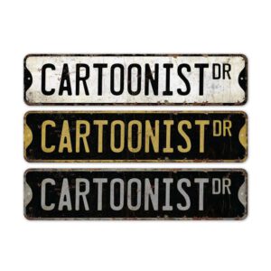 Cartoonist-Premium-Quality-Rustic-Metal-Sign-2.jpg