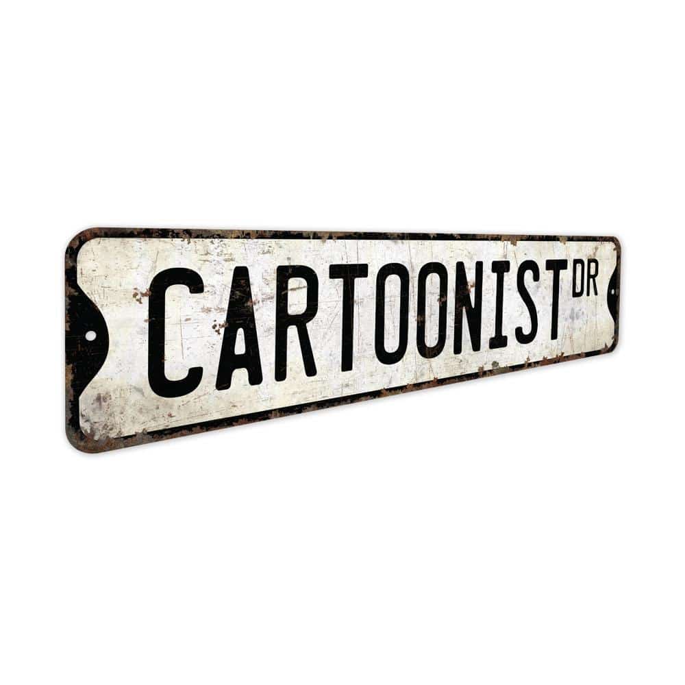 Cartoonist-Premium-Quality-Rustic-Metal-Sign-3.jpg