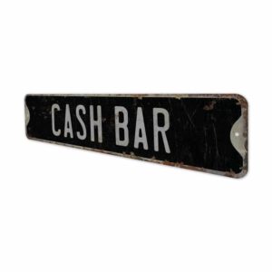 Cash-Bar-Premium-Quality-Rustic-Metal-Sign-8.jpg