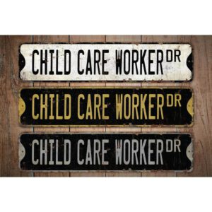 Child-Care-Worker-Premium-Quality-Rustic-Metal-Sign-Images.jpg