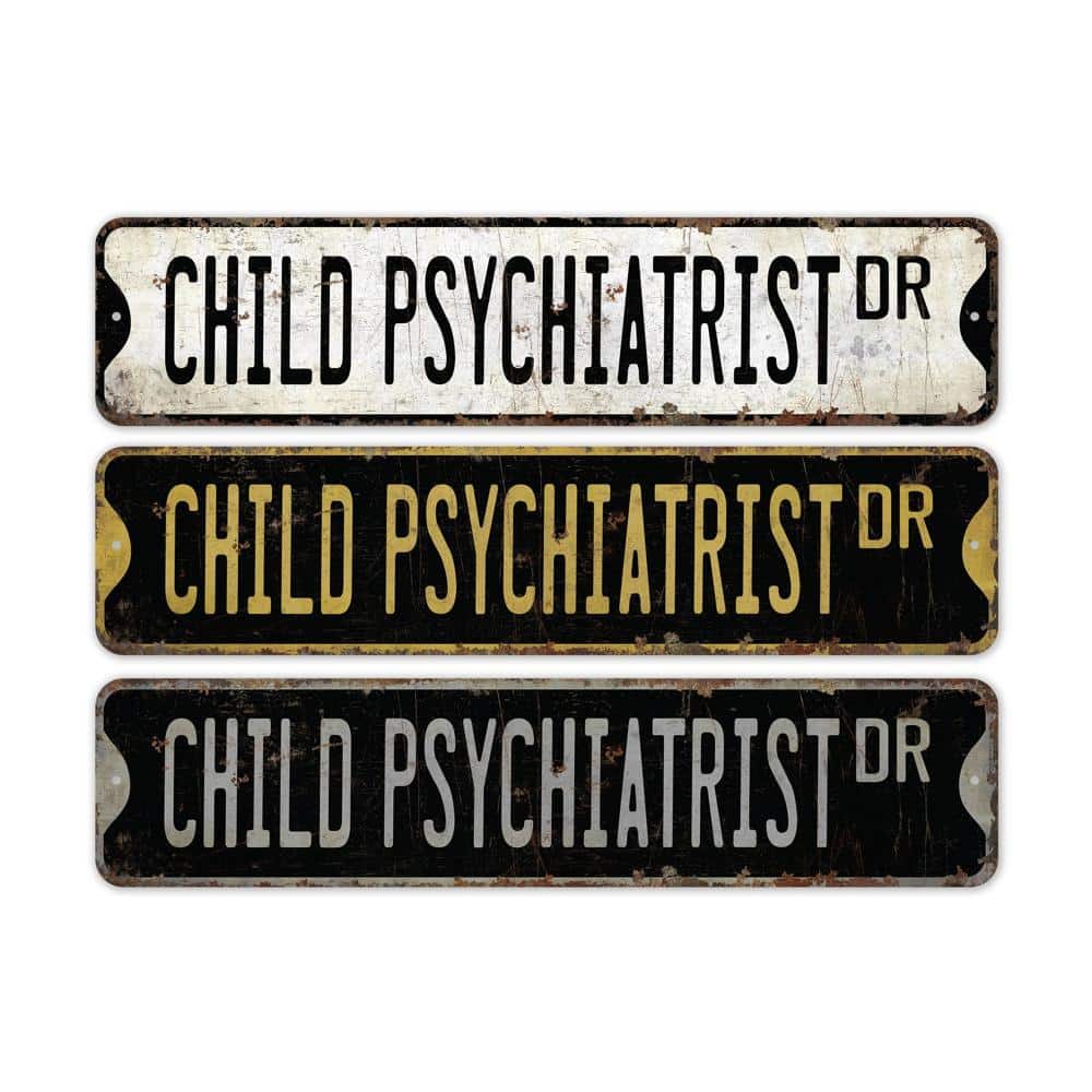 Child-Psychiatrist-Premium-Quality-Rustic-Metal-Sign-2.jpg
