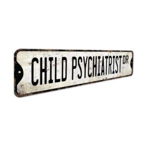 Child-Psychiatrist-Premium-Quality-Rustic-Metal-Sign-3.jpg