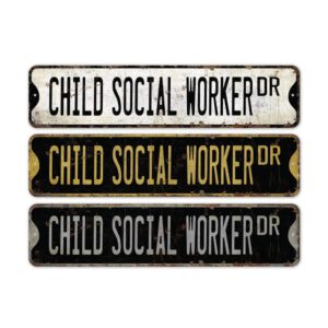 Child-Social-Worker-Premium-Quality-Rustic-Metal-Sign-2.jpg