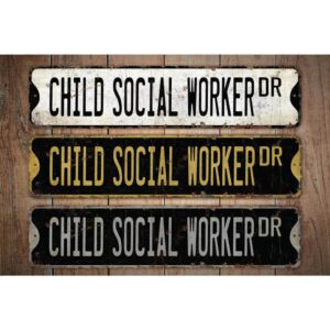 Child-Social-Worker-Premium-Quality-Rustic-Metal-Sign-Images.jpg