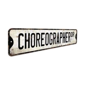 Choreographer-Premium-Quality-Rustic-Metal-Sign-3.jpg