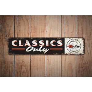 Classics-Only-Sign-Premium-Quality-Rustic-Metal-Sign-Images.jpg