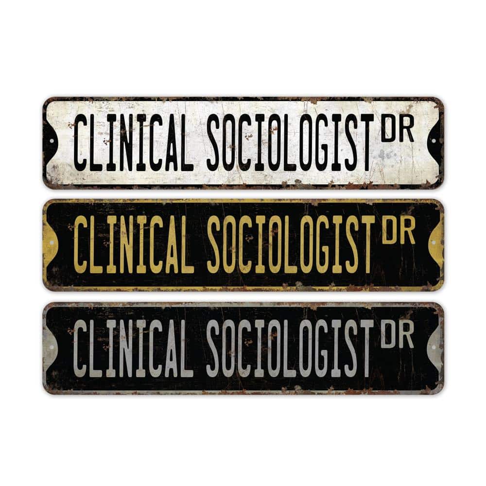 Clinical-Sociologist-Premium-Quality-Rustic-Metal-Sign-2.jpg