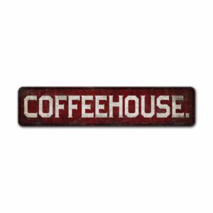 Coffee-House-Sign-Premium-Quality-Rustic-Metal-Sign-2-1.jpg