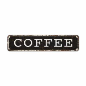 Coffee-Sign-Premium-Quality-Rustic-Metal-Sign-2.jpg
