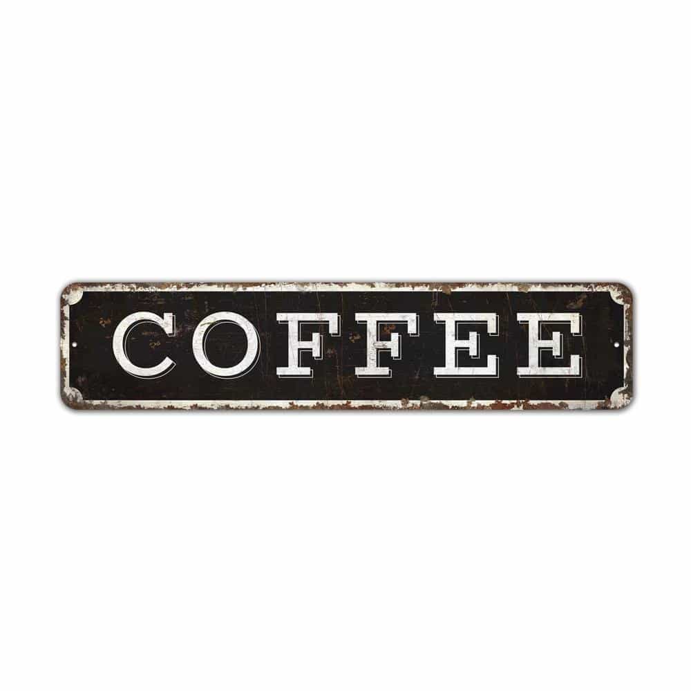 Coffee-Sign-Premium-Quality-Rustic-Metal-Sign-2.jpg