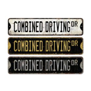 Combined-Driving-Premium-Quality-Rustic-Metal-Sign-2.jpg