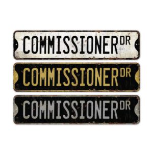 Commissioner-Premium-Quality-Rustic-Metal-Sign-2.jpg