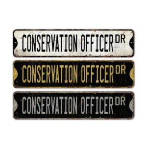 Conservation-Officer-Premium-Quality-Rustic-Metal-Sign-2.jpg