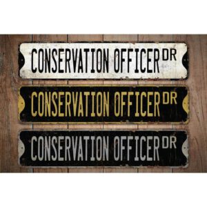 Conservation-Officer-Premium-Quality-Rustic-Metal-Sign-Images.jpg