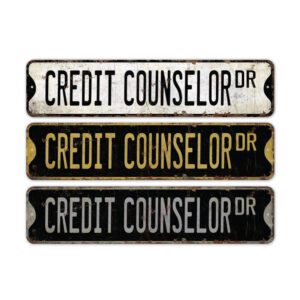 Credit-Counselor-Premium-Quality-Rustic-Metal-Sign-2.jpg