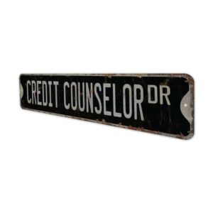 Credit-Counselor-Premium-Quality-Rustic-Metal-Sign-8.jpg
