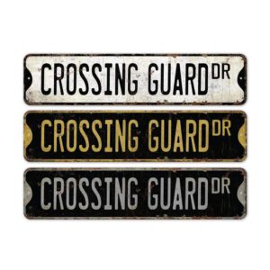 Crossing-Guard-Premium-Quality-Rustic-Metal-Sign-2.jpg
