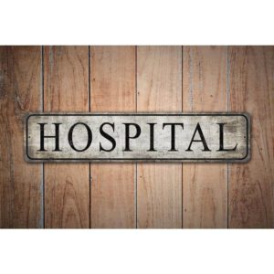 Custom-Hospital-Sign-Premium-Quality-Rustic-Metal-Sign-Images.jpg