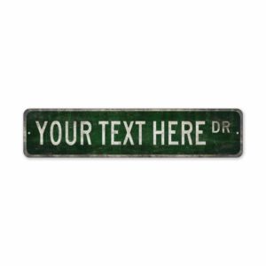 Custom-Street-Sign-Premium-Quality-Rustic-Metal-Sign-2.jpg