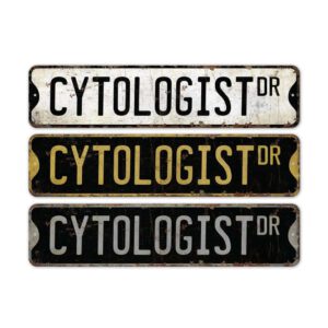 Cytologist-Premium-Quality-Rustic-Metal-Sign-2.jpg