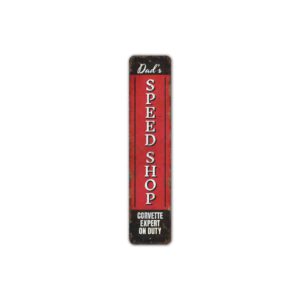Dads-Speed-Shop-Premium-Quality-Rustic-Metal-Sign-2.jpg